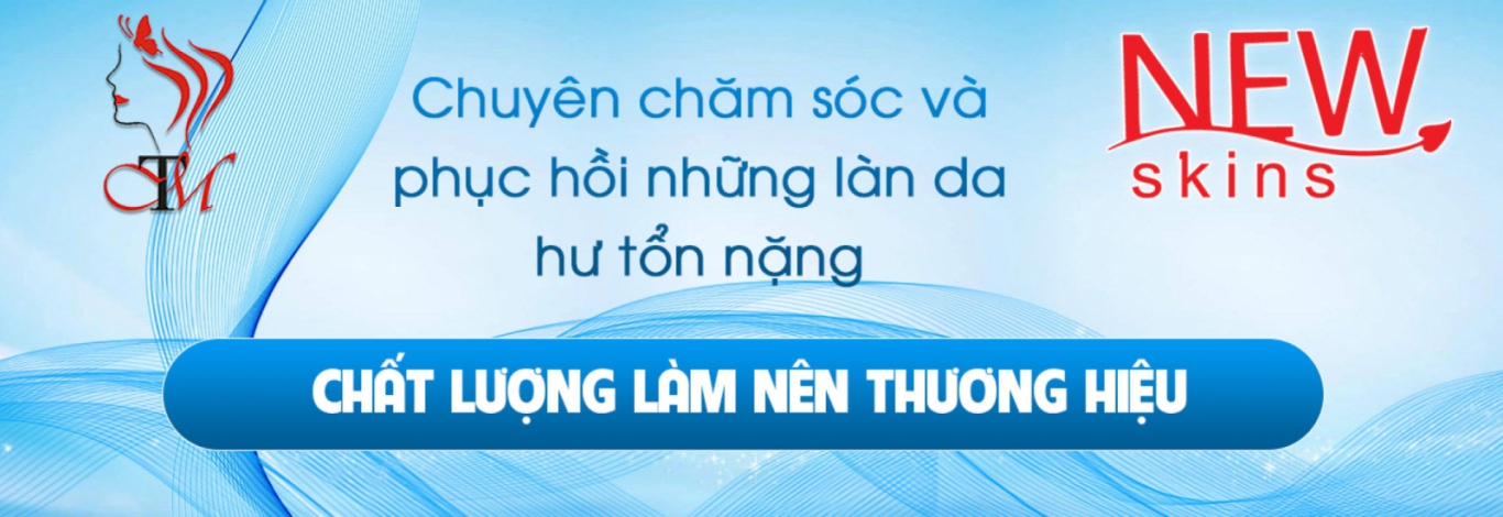 NEWSKINS - TRÚC MAI