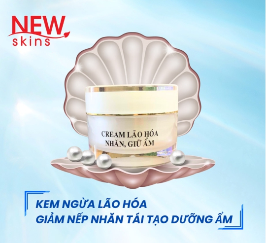 KEM NGỪA LÃO HÓA, GIẢM NHĂN, TÁI TẠO DƯỠNG ẨM